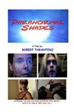 Watch Paranormal Shades Myflixer