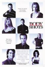 Watch Body Shots Myflixer