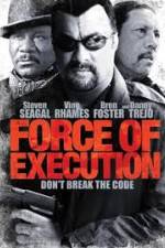 Watch Force of Execution Myflixer