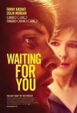 Watch Waiting for You Myflixer