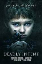Watch Deadly Intent Myflixer