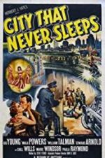 Watch City That Never Sleeps Myflixer