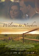 Watch Welcome to Nowhere Myflixer