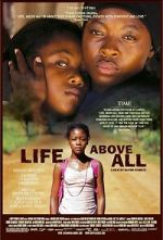 Watch Life, Above All Myflixer