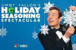 Watch Jimmy Fallon\'s Holiday Seasoning Spectacular (TV Special 2024) Myflixer