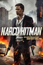 Watch Narco Hitman Myflixer
