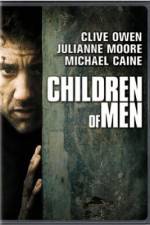 Watch Children of Men Myflixer