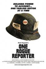 Watch One Rogue Reporter Myflixer