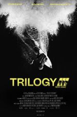 Watch Trilogy: New Wave Myflixer