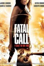 Watch Fatal Call Myflixer