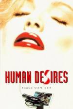 Watch Human Desires Myflixer