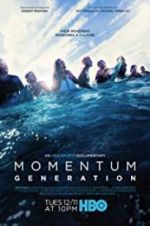 Watch Momentum Generation Myflixer