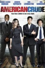 Watch American Crude Myflixer