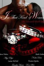 Watch I'm That Kind of Woman Myflixer