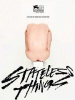 Watch Stateless Things Myflixer