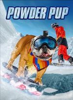 Watch Powder Pup Myflixer