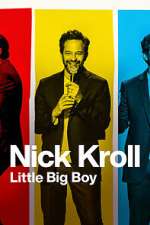 Watch Nick Kroll: Little Big Boy (TV Special 2022) Myflixer
