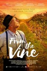 Watch From the Vine Myflixer