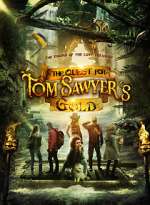 Watch The Quest for Tom Sawyer's Gold Myflixer