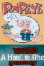 Watch A Haul in One Myflixer