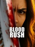 Watch Blood Rush Myflixer