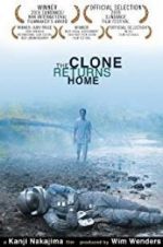 Watch The Clone Returns to the Homeland Myflixer