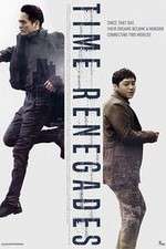 Watch Time Renegades Myflixer