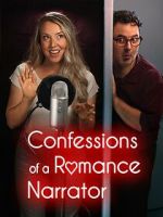 Watch Confessions of a Romance Narrator Myflixer