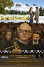 Watch Dreams I Never Had Myflixer