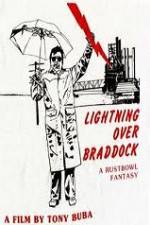 Watch Lightning Over Braddock A Rustbowl Fantasy Myflixer