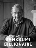Watch Bankrupt Billionaire Myflixer