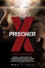Watch Prisoner X Myflixer