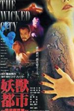 Watch Wicked City Myflixer