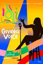 Watch Giving Voice Myflixer