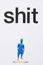 Watch Shit: Big Brother Myflixer