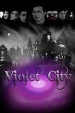 Watch Violet City Myflixer