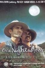 Watch One Night the Moon Myflixer