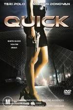 Watch Quick Myflixer