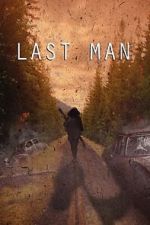 Watch Last Man (Short 2022) Myflixer