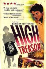 Watch High Treason Myflixer