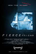 Watch Fierce Friend Myflixer
