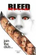 Watch Bleed Myflixer