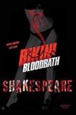 Watch Bikini Bloodbath Shakespeare Myflixer