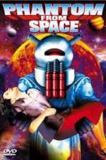 Watch Phantom from Space Myflixer