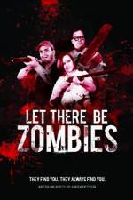 Watch Let There Be Zombies Myflixer