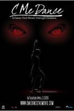 Watch C Me Dance Myflixer