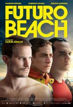 Watch Futuro Beach Myflixer