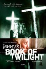 Watch Jenny's Book of Twilight Myflixer