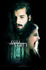 Watch Into the Void Myflixer