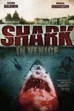 Watch Shark in Venice Myflixer